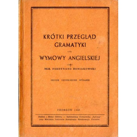 Krótki przegląd gramatyki oraz wymowy angielskiej