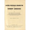 Krótki przegląd gramatyki oraz wymowy angielskiej