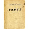 Paryż i okolice. Plan, ilustracje, opisy, zwiedzanie, wskazówki praktyczne