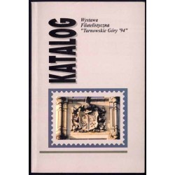 Okręgowa Wystawa Filatelistyczna "Tarnowskie Góry '94", 16-20 września 1994, Tarnowskie Góry Dom Kultury "Kolejarza" ul. Sobiesk