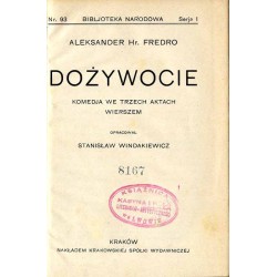 Dożywocie. Komedja we trzech aktach, wierszem