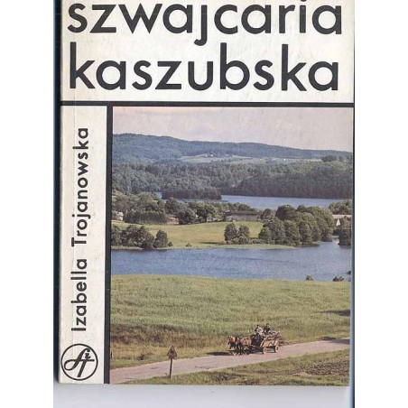 Szwajcaria Kaszubska