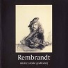 Rembrandt. Mistrz sztuki graficznej. [Wystawa "Rembrandt - mistrz sztuki graficznej" w 400-lecie urodzin artysty, Muzeum Śląskie