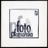 Fotografia poznańska. Galeria Fotografii "pf". Decyk, Forecki, Kuszela, Mańkowski, Nowacki, Szurkowski. Ekspozycja - marzec 2003