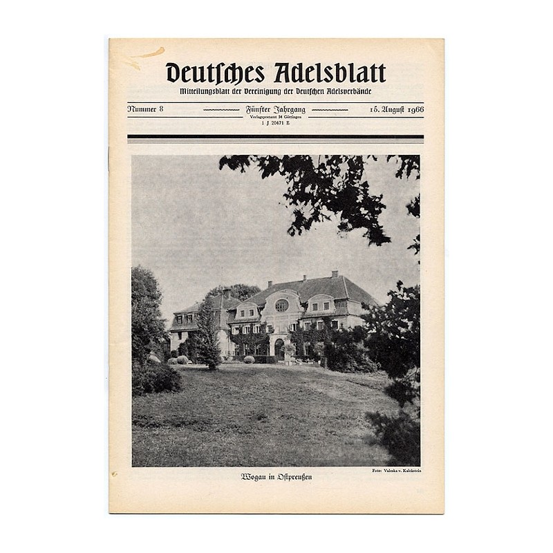 Deutsches Adelsblatt. 5. Jahrgang (1966). Nr 8 (15 VIII 1966) / Wogau in Ostpreußen