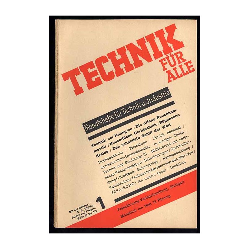 Technik für Alle. Monatshefte für Technik u. Industrie. 22. Jahrgang (1935/36). Heft 1