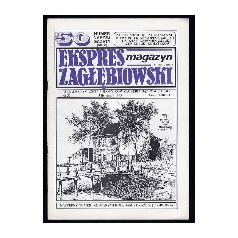 Ekspres Zagłębiowski. Magazyn. Niezależna gazeta miłośników Zagłębia Dąbrowskiego. R.4 (1993). Nr 23 (50)