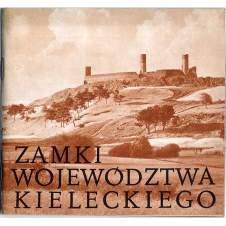 Zamki województwa kieleckiego