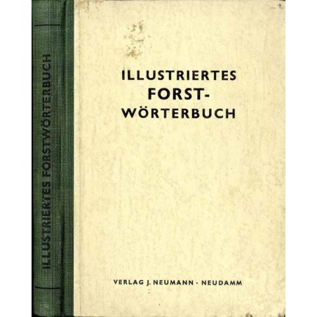 Illustriertes Forst-Wörterbuch