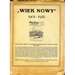 Wiek Nowy. Popularny dziennik ilustrowany. R. 26 (1926). Nr 7506 (4 lipca 1926). Wydanie jubileuszowe