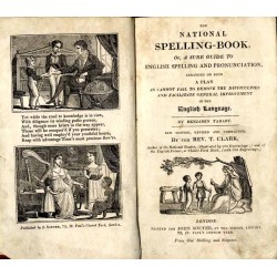 The National Spelling-Book, or a sure Guide to English Spelling and Pronunciation [...] / z biblioteki Henrietta Ewa Ankwiczówna