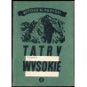 Tatry Wysokie. Przewodnik taternicki. Cz. 8: Młynicka Przełęcz - Krywań