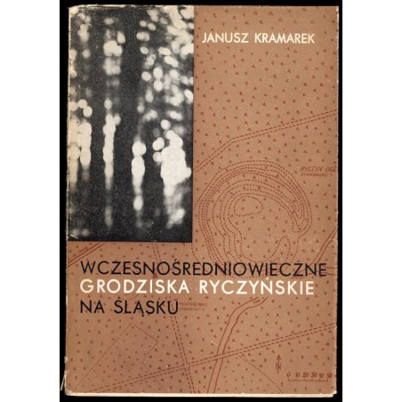 Wczesnośredniowieczne grodziska ryczyńskie na Śląsku