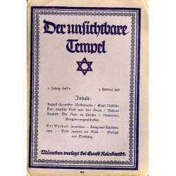 Der unsichtbare Tempel. Monatsschrift zur Sammlung der Geister. 3. Jahrgang (1918). H.2 (Februar 1918)