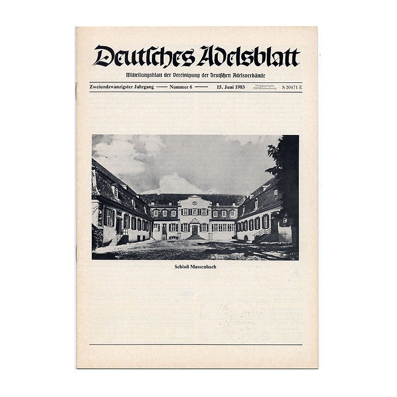 Deutsches Adelsblatt. 22. Jahrgang (1983). Nr 6 (15 VI 1983) [Schloß Massenbach]