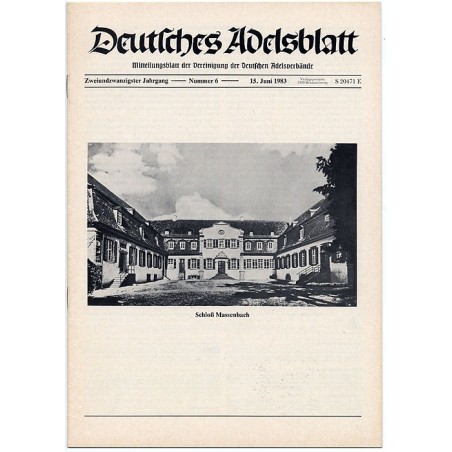 Deutsches Adelsblatt. 22. Jahrgang (1983). Nr 6 (15 VI 1983) [Schloß Massenbach]