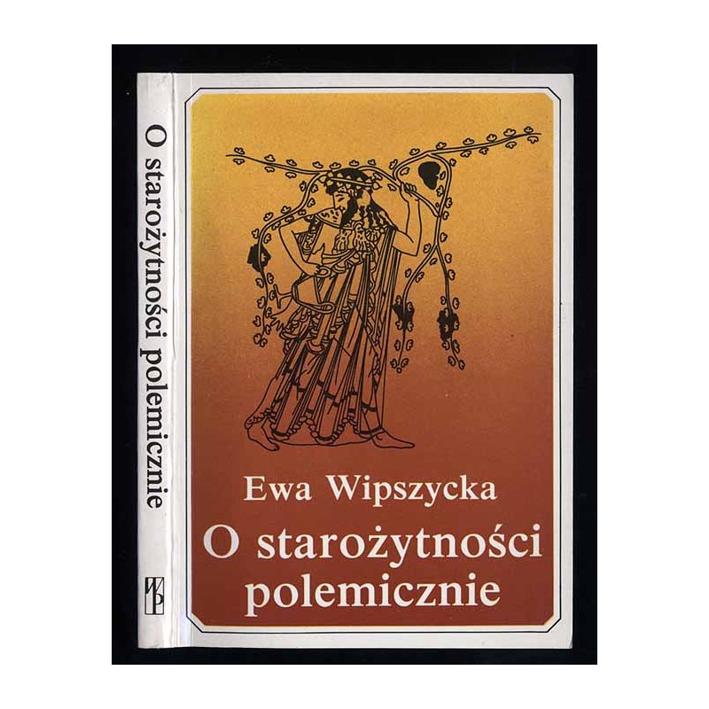 O starożytności polemicznie