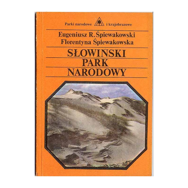 Słowiński Park Krajobrazowy. Przewodnik przyrodniczo-krajobrazowy