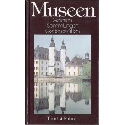Museen. Galerien, Sammlungen, Gedenkstätten