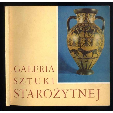 Galeria Sztuki Starożytnej. Przewodnik