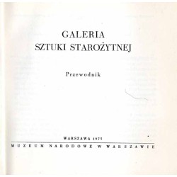 Galeria Sztuki Starożytnej. Przewodnik