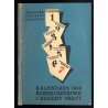 Kalendarz Bezpieczeństwa i Higjeny Pracy na rok 1939