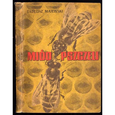 Miód pszczeli