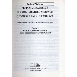 Zespół Jurajskich Parków Krajobrazowych - Ojcowski Park Narodowy. Przewodnik przyrodniczo-krajoznawczy. Cz.1: Park Krajobrazowy