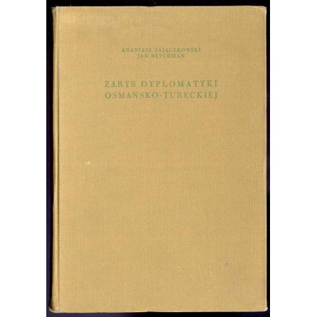 Zarys dyplomatyki osmańsko-tureckiej