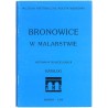 Bronowice w malarstwie. Wystawa w 700-lecie lokacji. Katalog