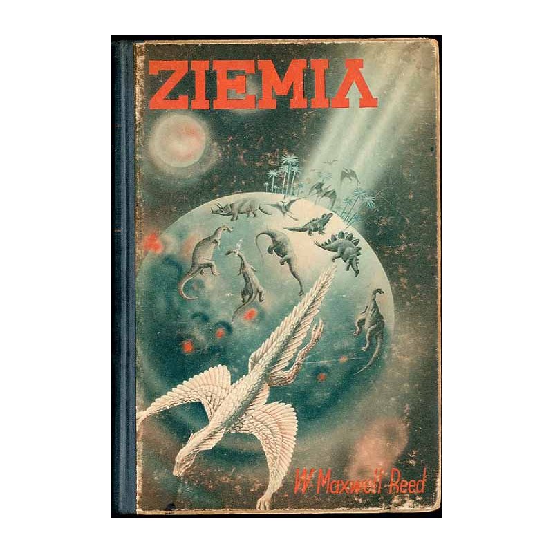 Ziemia. Historia gór, rzek, zwierząt i ludzi