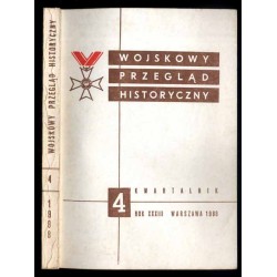 Wojskowy Przegląd Historyczny. R. 33 (1988). Nr 4 (126) (Październik - Grudzień 1988)