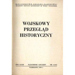Wojskowy Przegląd Historyczny. R. 33 (1988). Nr 4 (126) (Październik - Grudzień 1988)