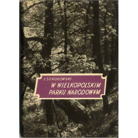 W Wielkopolskim Parku Narodowym