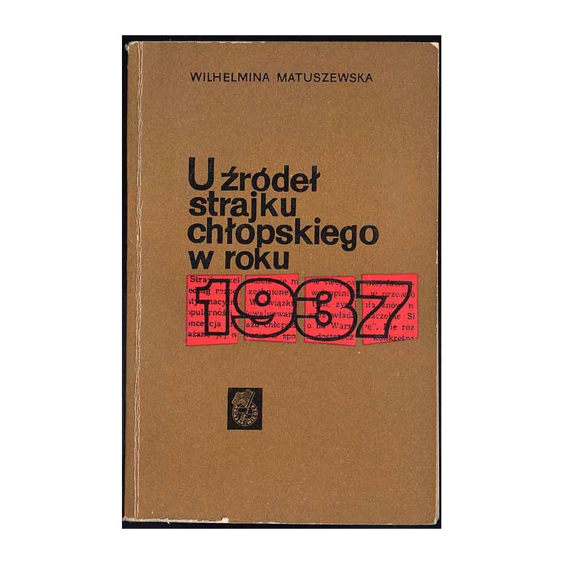 U źródeł strajku chłopskiego w 1937 r