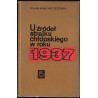 U źródeł strajku chłopskiego w 1937 r