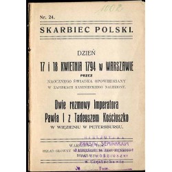 Dzień 17 i 18 kwietnia 1794 w Warszawie przez naocznego świadka opowiedziany w zapiskach Kaminieckiego [Ludwik Kamieniecki] odna