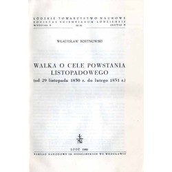 Walka o cele powstania listopadowego (od 29 listopada 1830 r. do lutego 1831 r.)