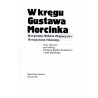 W kręgu Gustawa Morcinka. Rozprawy. Szkice. Przyczynki. Scenariusz filmowy