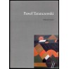 Paweł Taranczewski. Człowiek Jesieni. 06 XII - 20 XII 2005 Galeria Pryzmat ul. Łobozowska 3