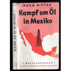 Kampf um Öl in Mexiko