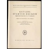Katalog starych druków Biblioteki Publicznej m.st. Warszawy. Cz.2: Polonica XVI wieku