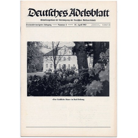 Deutsches Adelsblatt. 22. Jahrgang (1983). Nr 4 (15 IV 1983) ["Das Gräfliche Haus" in Bad Driburg]