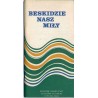 Beskidzie nasz miły