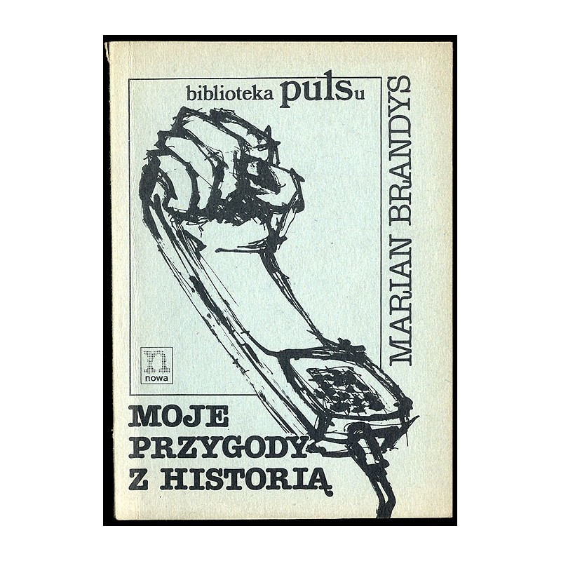 Moje przygody z historią