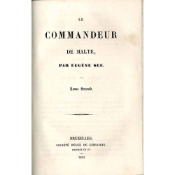 Le Commandeur de Malte. T.1-2