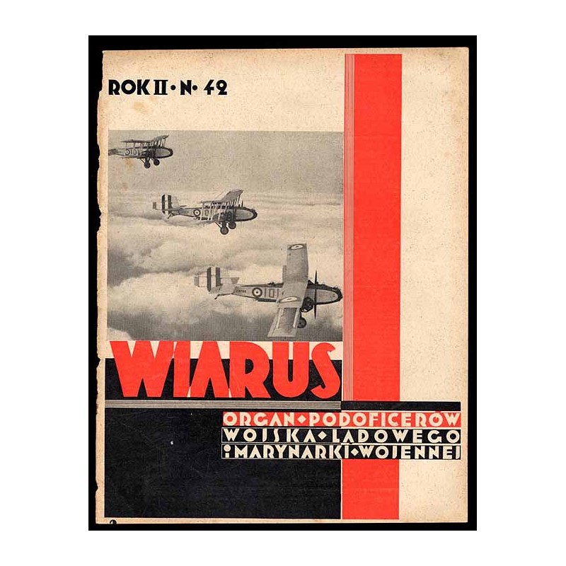 Wiarus. Organ Podoficerów Wojska Lądowego i Marynarki Wojennej. R.2 (1931). Nr 42 (18 października 1931) / Numer poświęcony pols