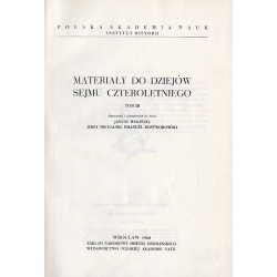 Materiały do dziejów Sejmu Czteroletniego. T.3