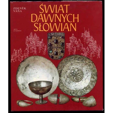 Świat dawnych Słowian