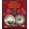 Świat dawnych Słowian
